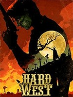 Hard West: Game Sinh Tồn Vùng Đất Chết - Khám Phá Thế Giới Hoang Dã