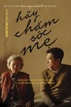 Hãy Chăm Sóc Mẹ - Phim Hàn Quốc Cảm Động