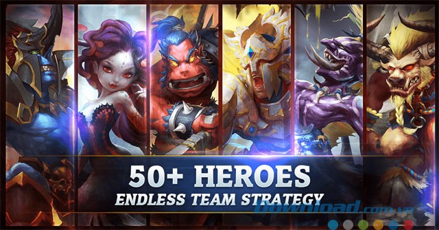 Vô số anh hùng cho bạn lựa chọn trong game