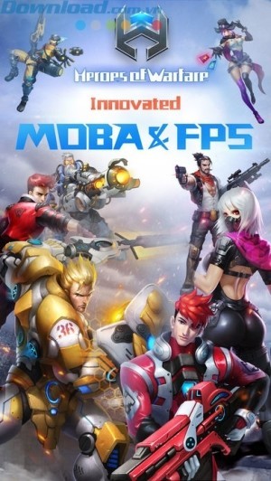 Game Heroes of Warfare (Anh hùng thương chiến) bản tiếng Anh