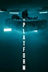 The Platform (2019) - Phim Kinh Dị, Giật Gân