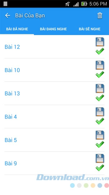 Quản lý bài đã nghe, đang nghe và sẽ nghe