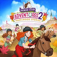 Horse Club Adventures 2: Hazelwood Stories - Game Cưỡi Ngựa