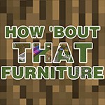 Mod đồ nội thất Minecraft: How ‘Bout That Furniture - Tải & Cài đặt