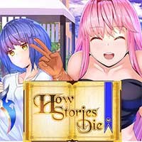How Stories Die - Game Anime Tìm Kiếm Nữ Anh Hùng