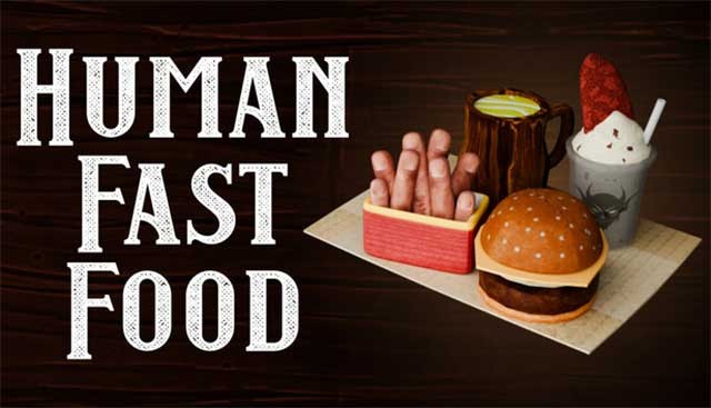 Human Fast Food là game mô phỏng nấu ăn độc đáo có ý tưởng rùng rợn