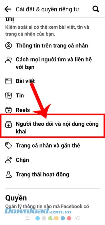 Chạm vào mục Người theo dõi và nội dung công khai