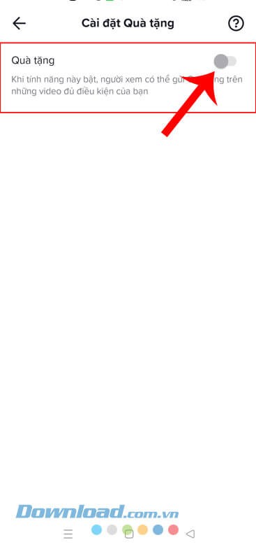 Gạt công tắc tại mục Quà tặng