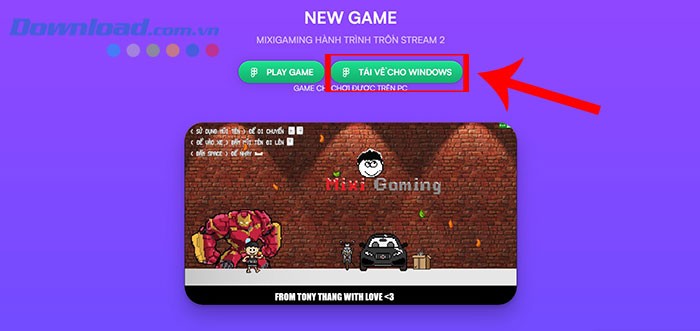 Hướng dẫn cài đặt và chơi MixiGaming Hành Trình Trốn Stream 2