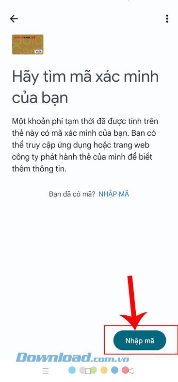 Ấn vào nút Nhập mã