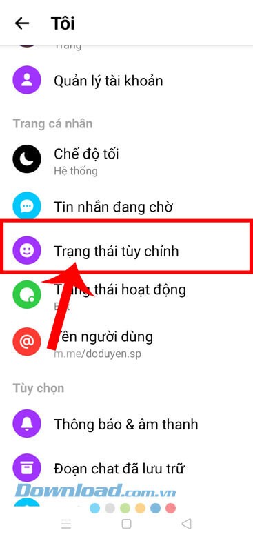 Ấn vào mục Trạng thái tùy chỉnh
