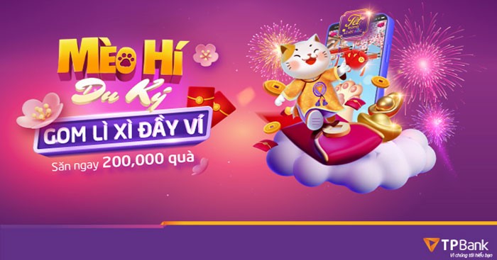 Hướng dẫn chơi game Mèo Hí Du Ký trên TPBank - Cách chơi và nhận ưu đãi