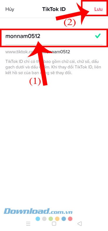 Thay đổi ID TikTok rồi ấn nút Lưu