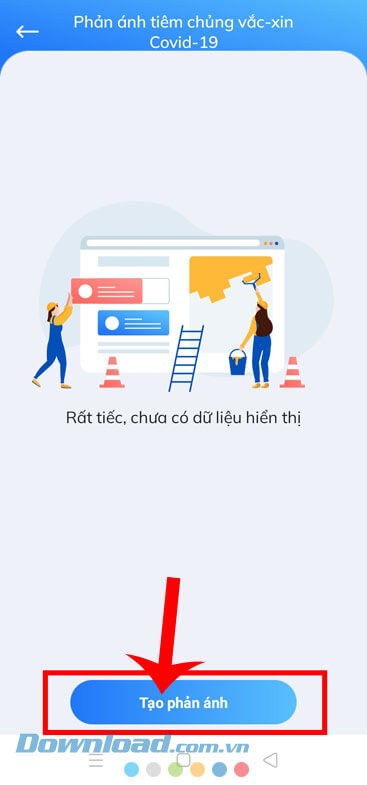 Ấn vào nút Tạo phản ánh