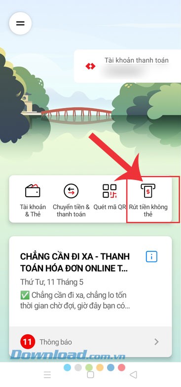 Nhấn vào mục Rút tiền không thẻ