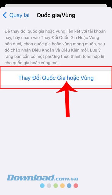 Nhấn vào mục Thay đổi Quốc gia hoặc Vùng