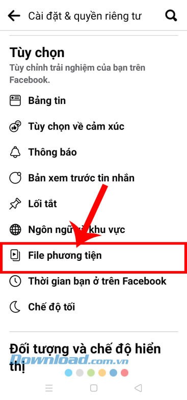 Chạm vào mục File phương tiện
