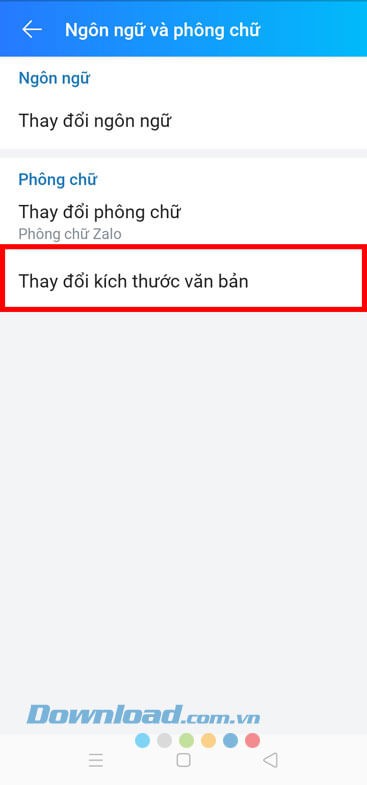 Chạm vào mục Thay đổi kích thước văn bản