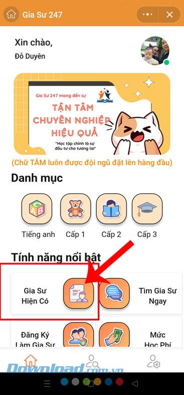 Chạm vào mục Gia Sư Hiện Có.