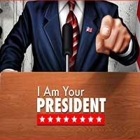 I Am Your President - Game Nhập Vai Tổng Thống Mỹ