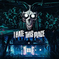 I Hate This Place - Game kinh dị sinh tồn thế giới mở