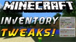 Inventory Tweaks Mod: Phân Loại Kho, Tự Động Chuyển Đồ