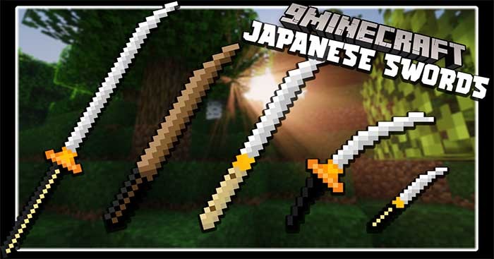 Japanese Swords Mod sẽ giới thiệu vào Minecraft nhiều loại kiếm từ Nhật Bản
