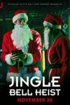 Jingle Bell Heist (2025) - Phim Hài Lãng Mạn Mỹ