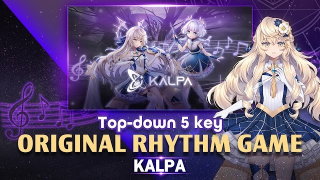 KALPA - Original Rhythm Game cho bạn tận hưởng một hành trình âm nhạc tuyệt đẹp trong thế giới huyền bí