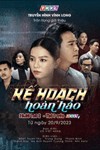 Kế Hoạch Hoàn Hảo - Phim Việt Nam THVL1