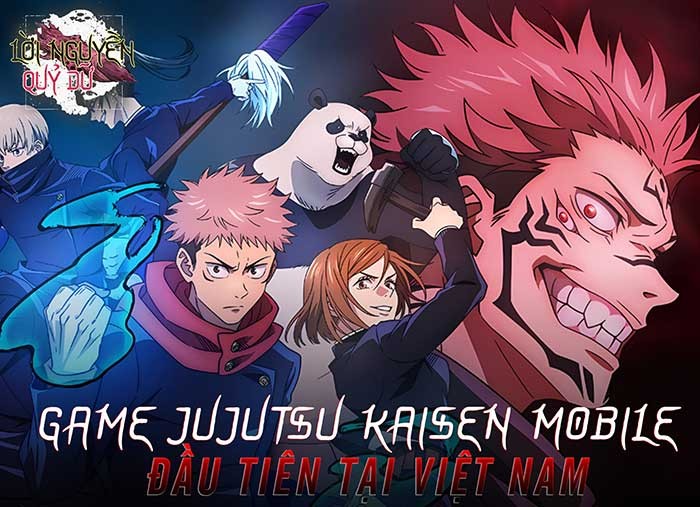 Game Jujutsu Kaisen chuẩn nguyên tác - Khởi Nguyên Chú Thuật