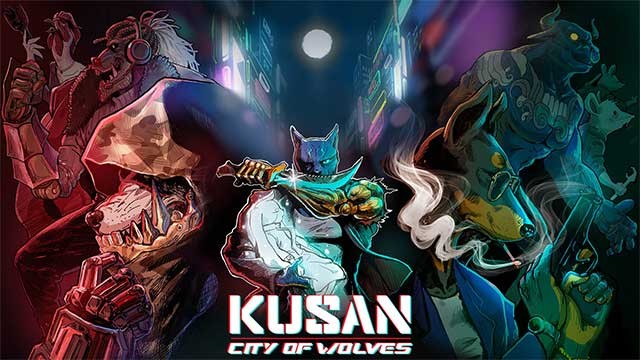 Kusan: City of Wolves là game bắn súng phong cách hardcore