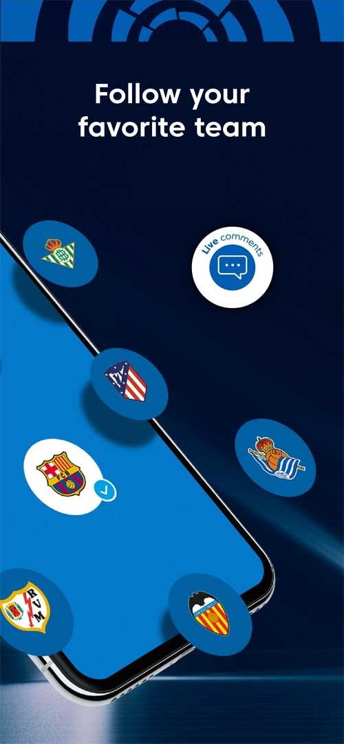 Theo dõi đội tuyển và cầu thủ yêu thích của bạn với app La Liga