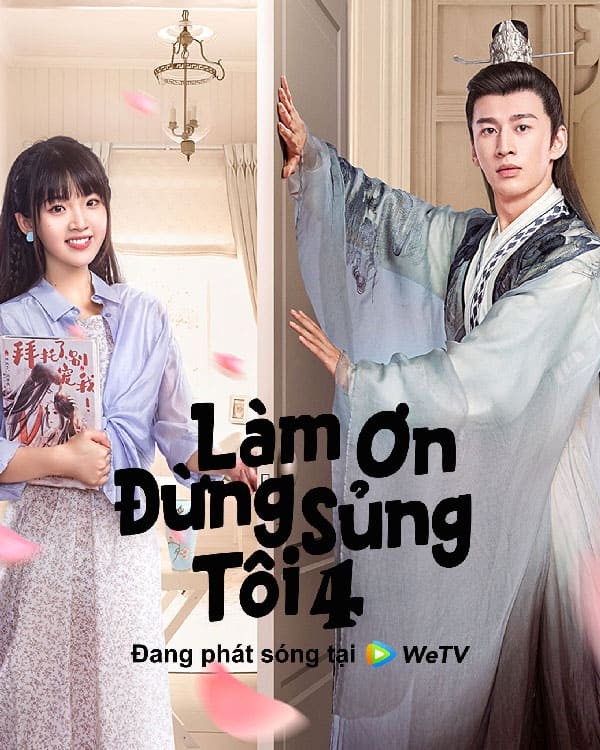 Poster phim Làm Ơn Đừng Sủng Tôi 4