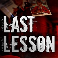 Last Lesson - Game kinh dị Ngôi trường chết chóc