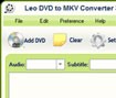 Leo DVD to MKV Converter - Chuyển đổi DVD sang MKV