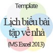 Lịch Biểu Bài Tập Về Nhà - Template Miễn Phí