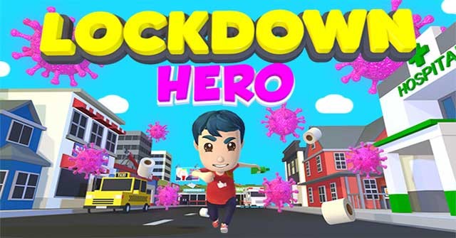 Lockdown Hero là game phiêu lưu hành động lấy cảm hứng từ Covid-19