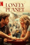 Hành tinh cô đơn (Lonely Planet) 2024 - Netflix | Phim mới
