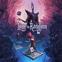 Lost in Random: Game phiêu lưu u ám gothic hấp dẫn