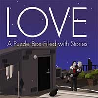LOVE - A Puzzle Box Filled with Stories: Game phiêu lưu hấp dẫn