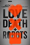 Love, Death & Robots - Phim hoạt hình người lớn trên Netflix