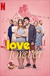 Love Forever - Phim Hài Lãng Mạn Valentine