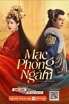 Mạc Phong Ngâm - Phim Cổ Trang Tình Cảm Trung Quốc