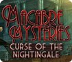 Macabre Mysteries: Curse of the Nightingale For Mac - Download & Play