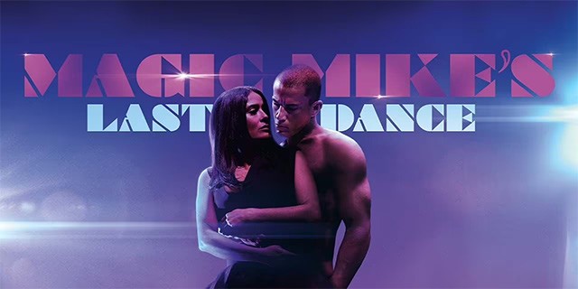 Poster phim Magic Mike's Last Dance - Vũ Điệu Cuối Cùng