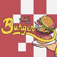Make the Burger Game: Trải nghiệm làm bánh kẹp thịt sống động