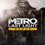 Metro: Last Light Redux - Đánh giá và trải nghiệm game FPS sinh tồn