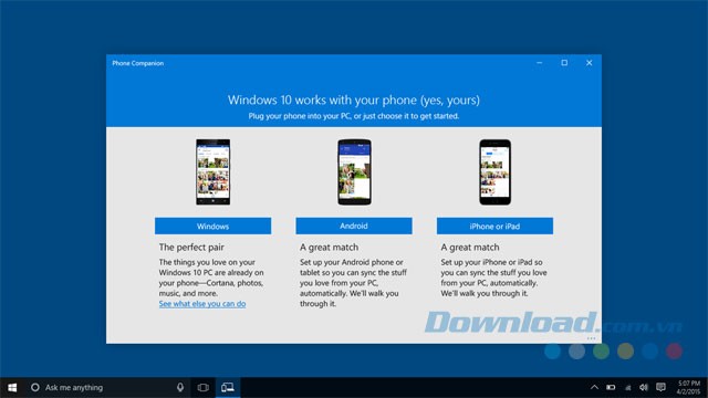 Quản lý thiết bị di động trên PC với Phone Companion