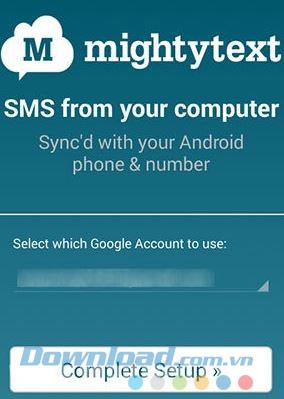 Làm theo các bước cài đặt của MightyText